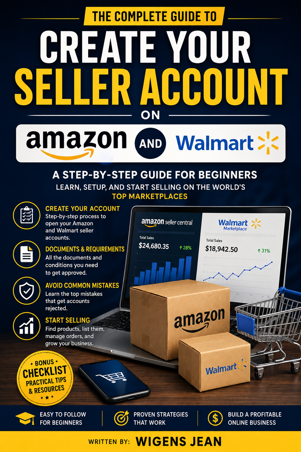 The Complete Guide to Opening a Successful Amazon & Walmart Store with an LLC